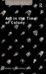 Khadija Von Zinnenburg Carroll, Carroll Khadija von Zinnenburg, Khadija Carroll La - Art in the Time of Colony