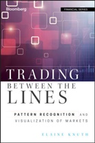 Knuth, Elaine Knuth - Trading Between the Lines