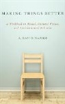 A. David Napier, A.david Napier - Making Things Better