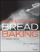 Lee Ann Adams, Erin Jeanne McDowell, The Culinary Institute of America (CI, The Culinary Institute of America (CIA), Ha The Culinary Institute of America (Cia) Welker, H Welker... - Professional Bread Baking