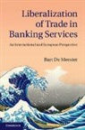 Bart De Meester, De Meester Bart - Liberalization of Trade in Banking Services