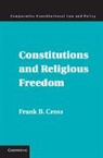 Frank B. Cross, Frank B. (University of Texas Cross, Cross Frank B. - Constitutions and Religious Freedom