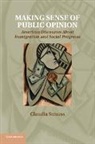 Claudia Strauss, Claudia (Pitzer College Strauss, Strauss Claudia - Making Sense of Public Opinion