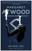 Margaret Atwood - Eating Fire
