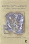 Brad DeFord, Brad Gilbert Deford, Richard Gilbert, Richard B. Gilbert - Living, Loving and Loss