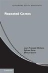Jean-Francois Mertens, Jean-François Mertens, Jean-Francois Sorin Mertens, Sylvain Sorin, Shmuel Zamir - Repeated Games