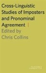 Chris Collins, Chris Collins - Cross-Linguistic Studies of Imposters and Pronominal Agreement