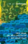 Jose Saramago, José Saramago - Year of the Death of Ricardo Reis