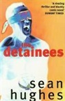 Sean Hughes, Hughes Sean - The Detainees