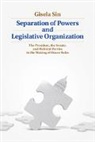 Gisela Sin, Gisela (University of Illinois Sin, Sin Gisela - Separation of Powers and Legislative Organization