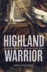 STEVENSON, David Stevenson - Highland Warrior