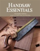 Christopher Schwarz - Handsaw Essentials