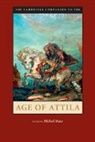 Michael Maas, Michael (Rice University Maas, Michael Maas, Michael (Rice University Maas, Maas Michael - Cambridge Companion to the Age of Attila