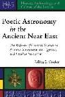 Jeffrey L Cooley, Jeffrey L. Cooley, Cooley Jeffrey L. - Poetic Astrony in the Ancient Near East