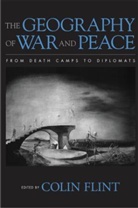 Colin Flint, Dr. Colin Flint, Colin Flint, Colin (Professor of Geography Flint, Dr. Colin Flint - Geography of War and Peace