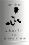 Stevi James - Black Rose for the Angels'' Share