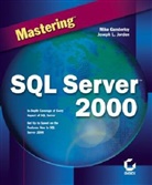 Mike Gunderloy, Joseph L. Jorden, Rick Pal - Mastering SQL Server 7