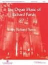 Richard (COP) Purvis - The Organ Music of Richard Purvis