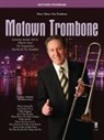 Ira (CRT) Nepus - Motown Trombone