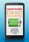 Eemil Lagerspetz, Eemil (University of Helsinki) Lagerspetz, Lagerspetz Eemil, Matti Siekkinen, Matti (Aalto University Siekkinen, Siekkinen Matti... - Smartphone Energy Consumption