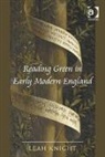 Leah Knight, Knight Leah - Reading Green in Early Modern England