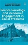 Karen M. McCormack, McCormack Karen M., A. Javier Trevino, A. Javier Mccormack Trevino, Javier A. Mccormack Trevino, A. Javier Treviño... - Service Sociology and Academic Engagement in Social Problems