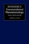 Andrea Staiti, Andrea (Boston College Staiti, Staiti Andrea - Husserl''s Transcendental Phenomenology