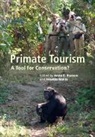 Anne E. Wallis Russon, Anne Russon, anne e Russon, Anne E. Russon, Russon Anne E., Janette Wallis... - Primate Tourism