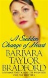 Barbara Taylor Bradford, Bradford Barbara Taylor - A Sudden Change of Heart
