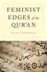 Aysha A Hidayatullah, Aysha A. Hidayatullah, Aysha A. (Assistant Professor Hidayatullah, Hidayatullah Aysha A. - Feminist Edges of the Qur'an
