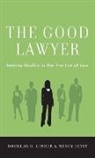 Nancy Levit, Levit Nancy, Douglas O Linder, Douglas O. Linder, Douglas O./ Levit Linder, Linder Douglas O. - The Good Lawyer