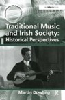 Martin Dowling, Martin W. Dowling, Dowling Martin - Traditional Music and Irish Society