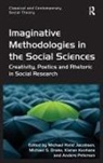 Michael S. Drake, Drake Michael S., Michael Hviid Jacobsen, Michael Hviid Drake Jacobsen, Professor Michael Hviid Jacobsen, Professor Michael Hviid Drake Jacobsen... - Imaginative Methodologies in the Social Sciences