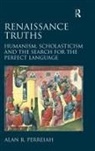 Alan R. Perreiah, Perreiah Alan R. - Renaissance Truths