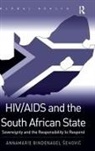 Annamarie Bindenagel Esehoviac, Annamarie Bindenagel Sehovic, Dr Annamarie Bindenagel Sehovic, Annamarie Bindenagel Ehovi?, Annamarie Bindenagel Sehovi?, Annamarie Bindenagel Šehovi?... - Hiv/aids and the South African State