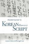 Jeyseon Lee, Jeyseon/ Lee Lee, Kangjin Lee - Pocket Guide to Korean (Han-geul) Script