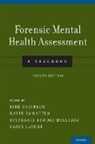 Kirk Heilbrun, Kirk (EDT)/ Dematteo Heilbrun, Stephanie Brooks Holliday, Brooks Holliday Stephanie, David DeMatteo, DeMatteo David... - Forensic Mental Health Assessment