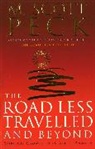 M Scott Peck, M. Scott Peck, M.Scott Peck, Scott M. Peck - The Road Less Travelled and Beyond