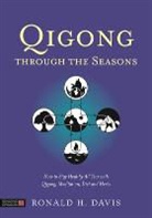Ronald Davis, Ronald (Millersville University) Davis, Ronald H Davis, Ronald H. Davis, Davis Ronald - Qigong Through the Seasons