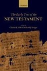 Charles E. (Professor of New Testament Hill, Charles E. Kruger Hill, Charles E. Hill, Hill Charles E., Michael J. Kruger, Kruger Michael J. - Early Text of the New Testament