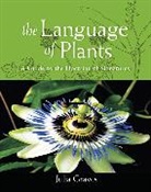Julia Graves, Graves Julia - The Language of Plants