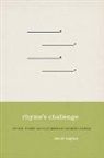 David Caplan, David (Benjamin T. Spencer Professor of Literature Caplan - Rhyme''s Challenge