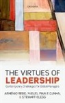 Stewart Clegg, Stewart R Clegg, Stewart R. Clegg, Stewart R. (Professor and Research Director; Visiting Professor Clegg, Clegg Stewart R., Miguel Pina e Cunha... - Virtues of Leadership