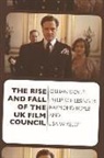 Dr Raymond (University of Glasgow) Boyle, Raymond Boyle, Gillian Doyle, Gillian Schles Doyle, Gillian Schles Schlesinger Doyle, Gillian Schlesinger Doyle... - Rise and Fall of the Uk Film Council