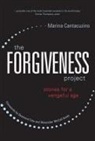Marina Cantacuzino, Marina The Forgiveness Project Cantacuzino, Marina The Forgiveness Project Tutu Cantacuzino, Cantacuzino Marina, The Forgiveness Project Project, The Forgiveness Project - The Forgiveness Project