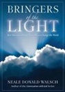 Neale Donald Walsch - Bringers of the Light