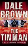 Dale Brown, Brown Dale - Tin Man