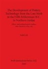 Nabil Ali - Development of Pottery Technology From Late Sixth to Fifth