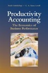 Emili (Professor Grifell-Tatje, Emili Lovell Grifell-Tatje, Emili Grifell-Tatjé, C. A. Knox Lovell, Lovell C. A. Knox - Productivity Accounting