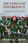Michael Groß, Michael L. Gross, Michael L. (University of Haifa Gross, Gross Michael L. - Ethics of Insurgency